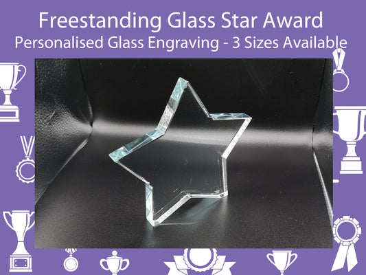 Freestanding Crystal Star Award - Personalisable, Laser Engraved Crystal/Glass - Available in 3 Sizes